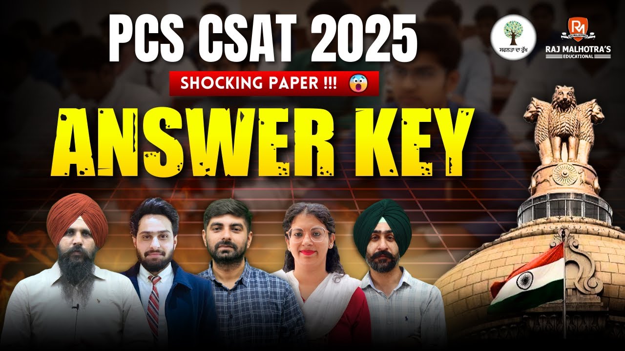 PCS CSAT 2025 | Answer Key Discussion | Raj Malhotra's IAS