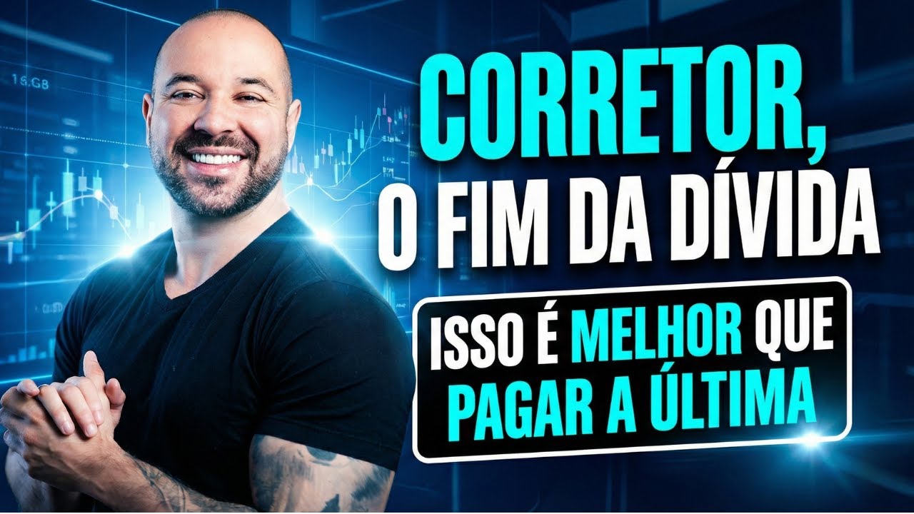 Pagar de Trás pra Frente Não Existe? Corretor, Descubra Como Zerar Dívida de Verdade!