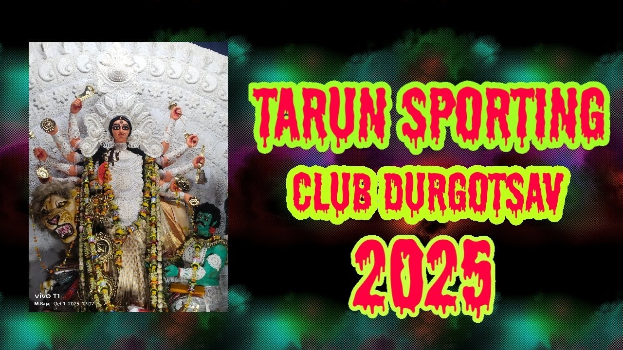 Tarun Sporting club Durgotsav 2025. Video Artist -Manav 
