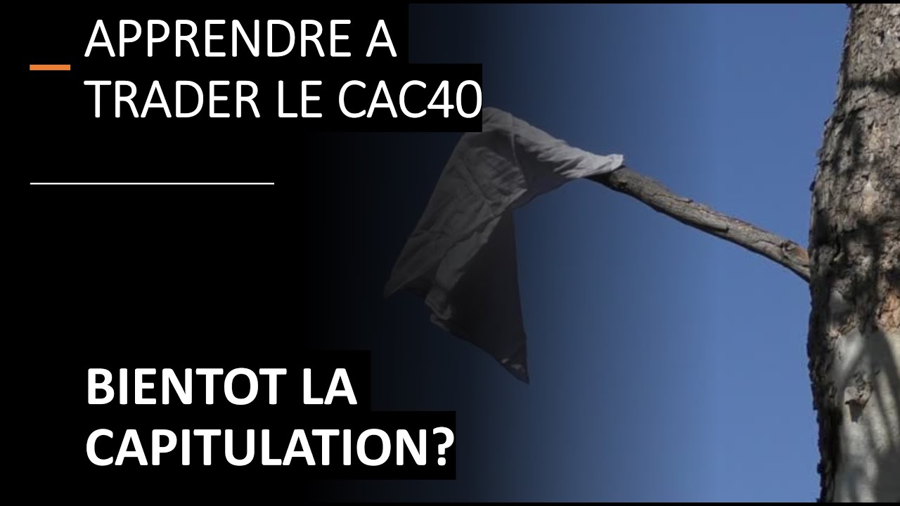 Trading CAC40 (-0.43%): vers la capitulation?