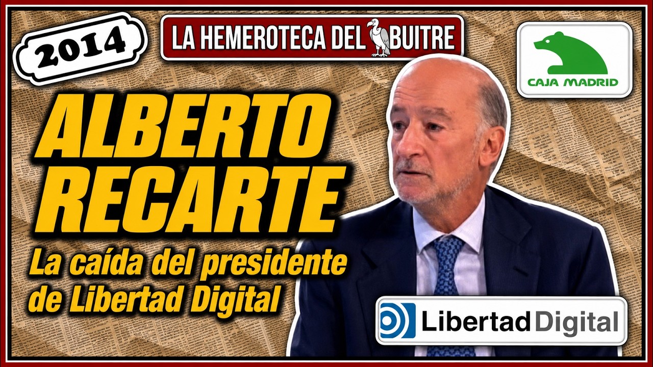 La caída de Alberto Recarte en Libertad Digital (ruptura con Jiménez Losantos)