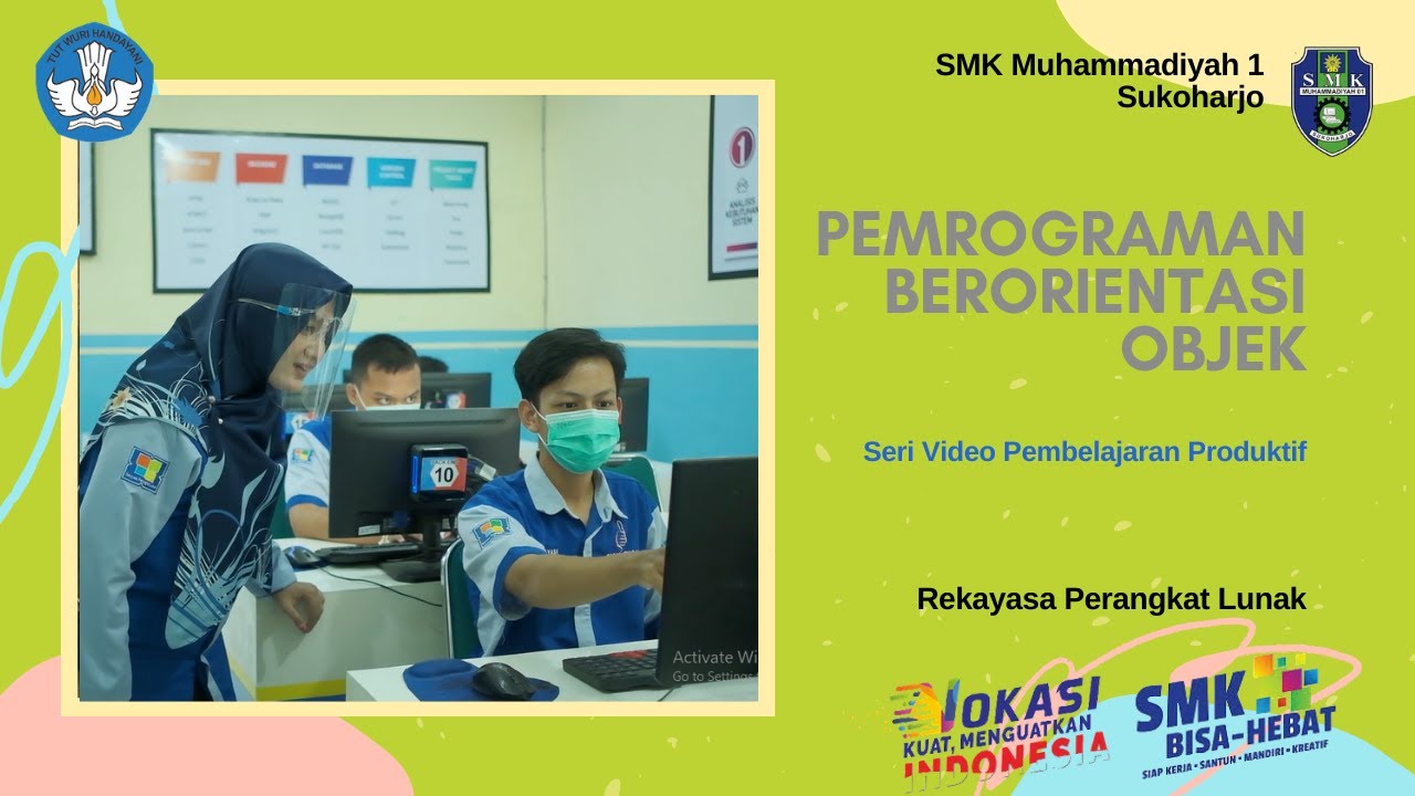 #VideoPembelajaranProduktif #SMKCOE #SMKPK                            Pemrograman Berorientasi Objek