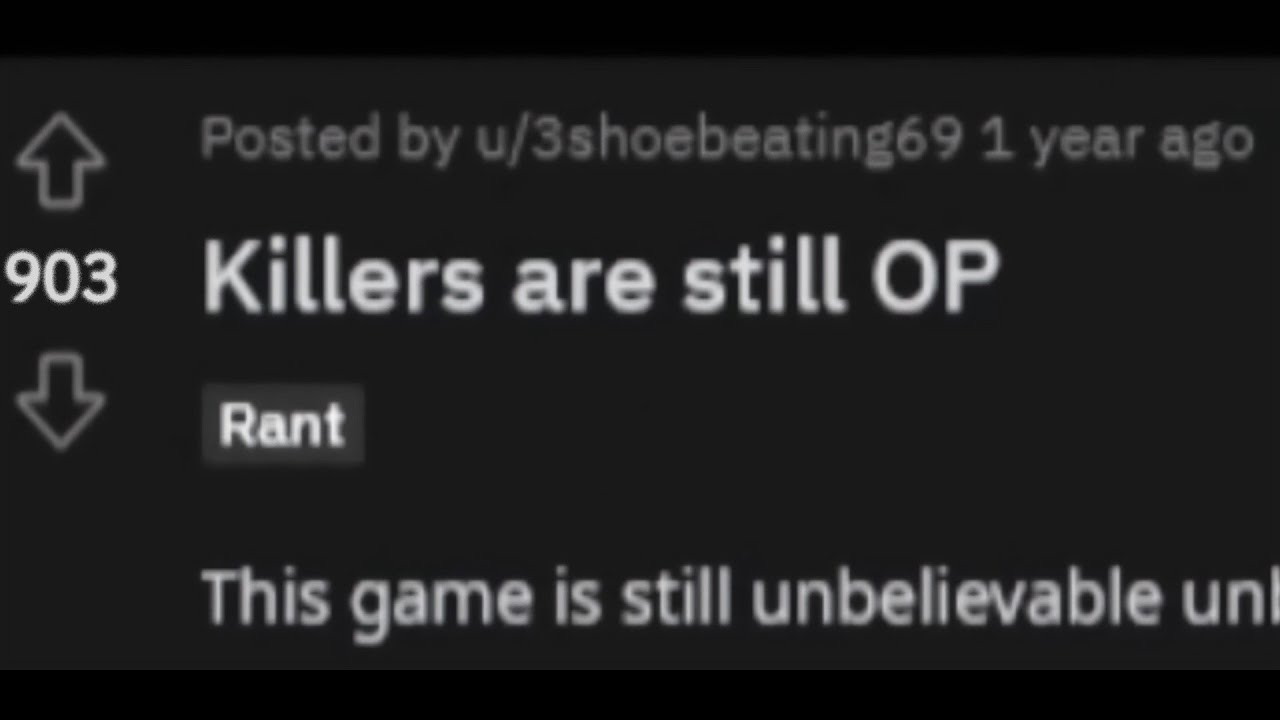 the dead by daylight reddit...