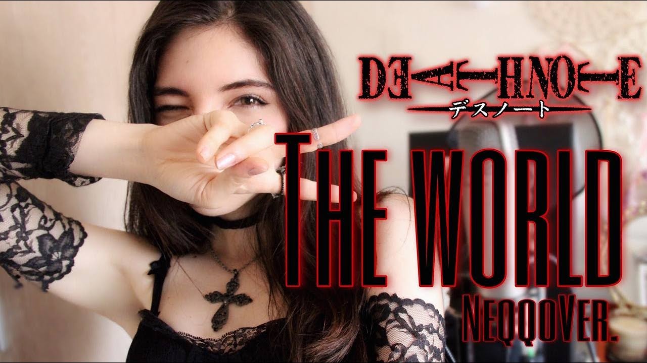 【NeqqoVer.】The World // Death Note OP1【Cover】