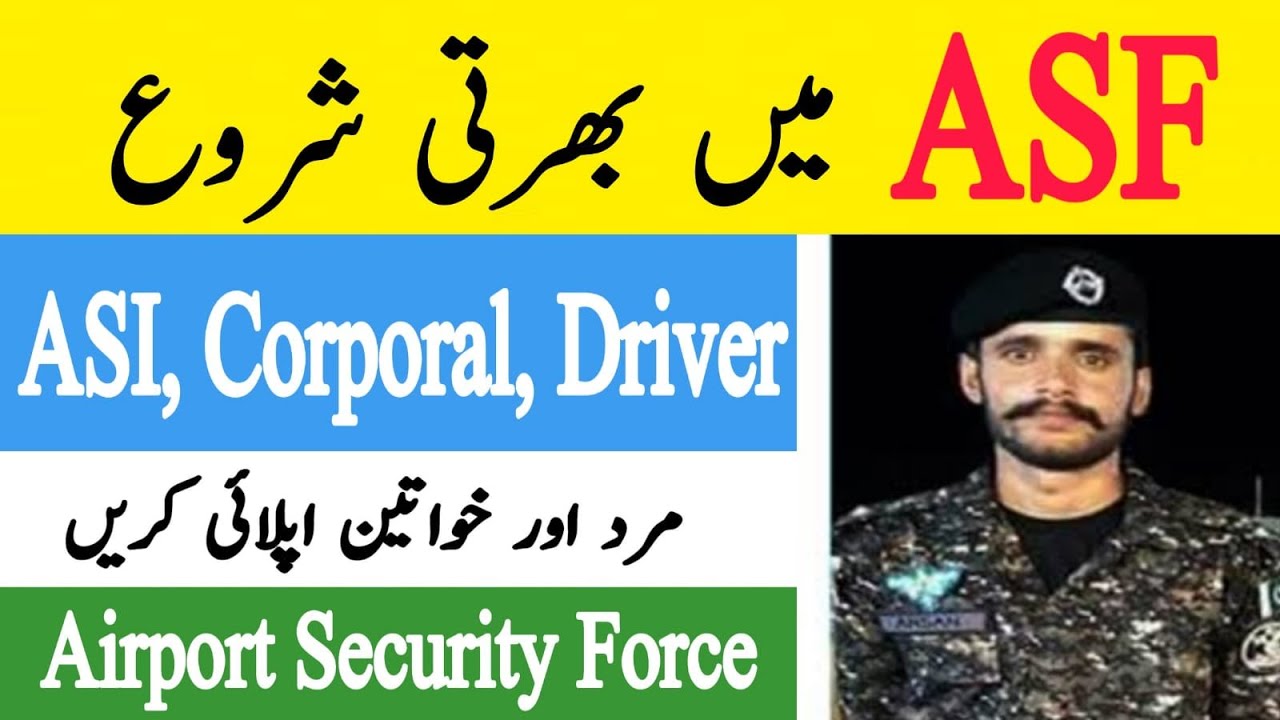 ASF Airport Security Force Jobs 2022 | ASF Jobs 2022 Complete Guideline