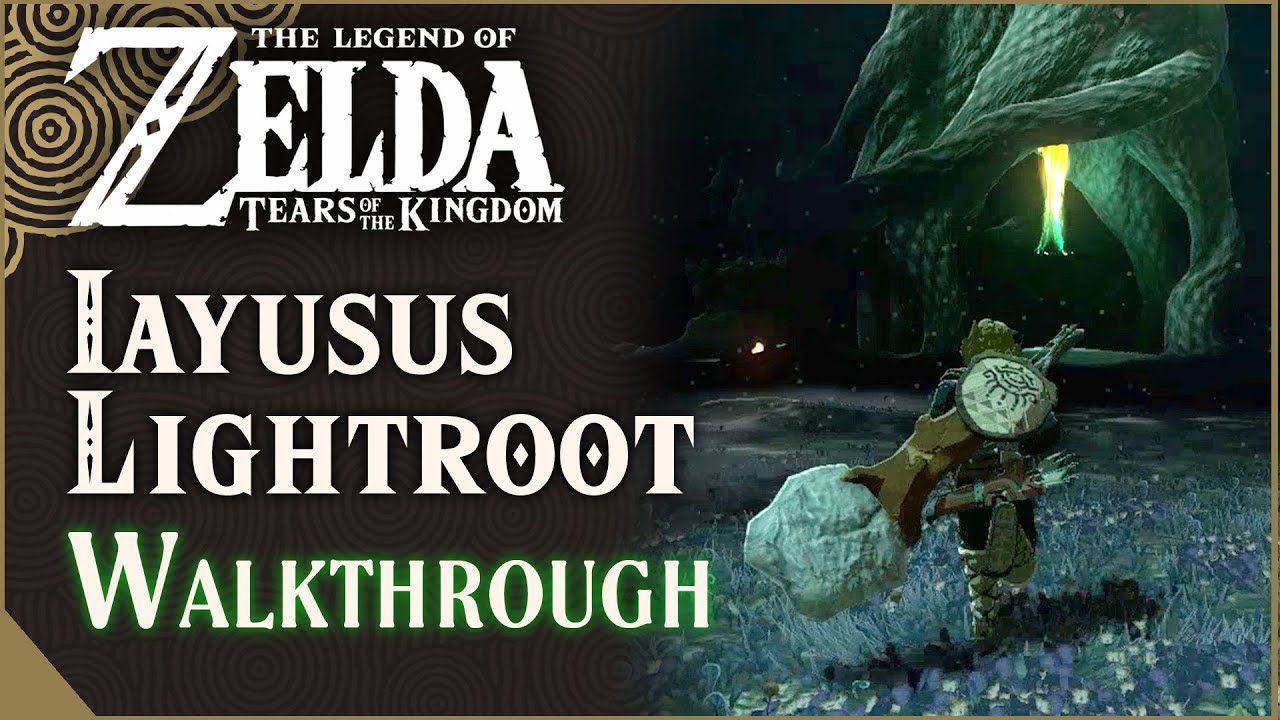 Iayusus Lightroot Walkthrough | The Legend of Zelda: Tears of the Kingdom
