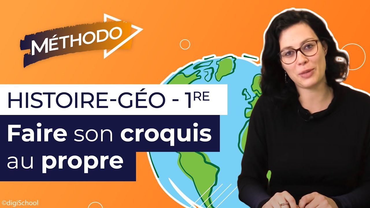 Croquis de géographie : méthode pour le rédiger au propre | 1re générale