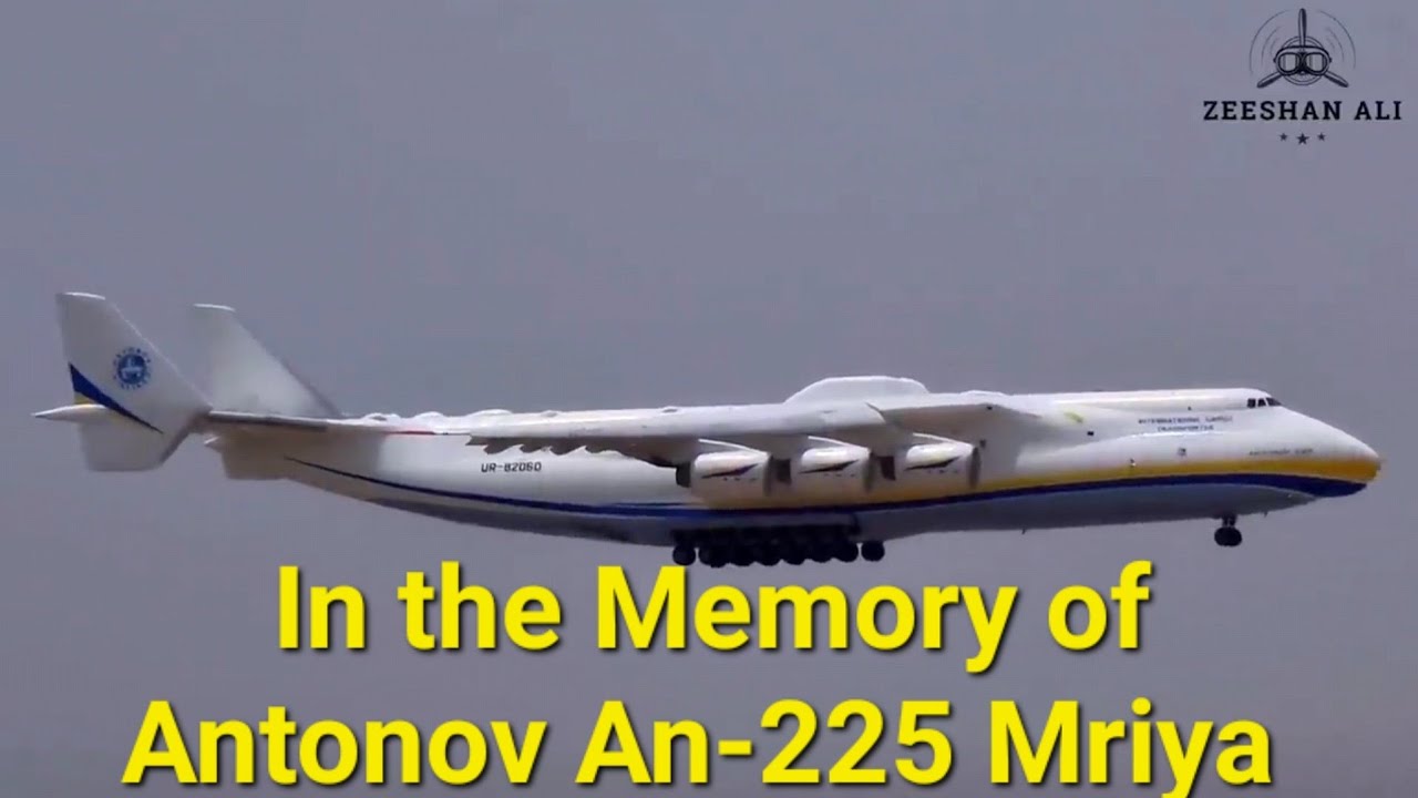 In the Memory of Antonov AN-225 Mriya