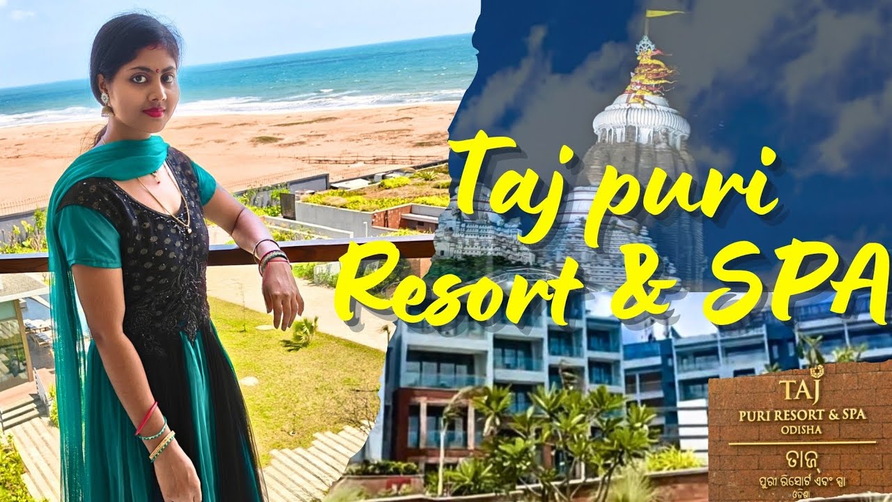 Taj Puri Resort & Spa, Odisha || Ultimate Luxury 
