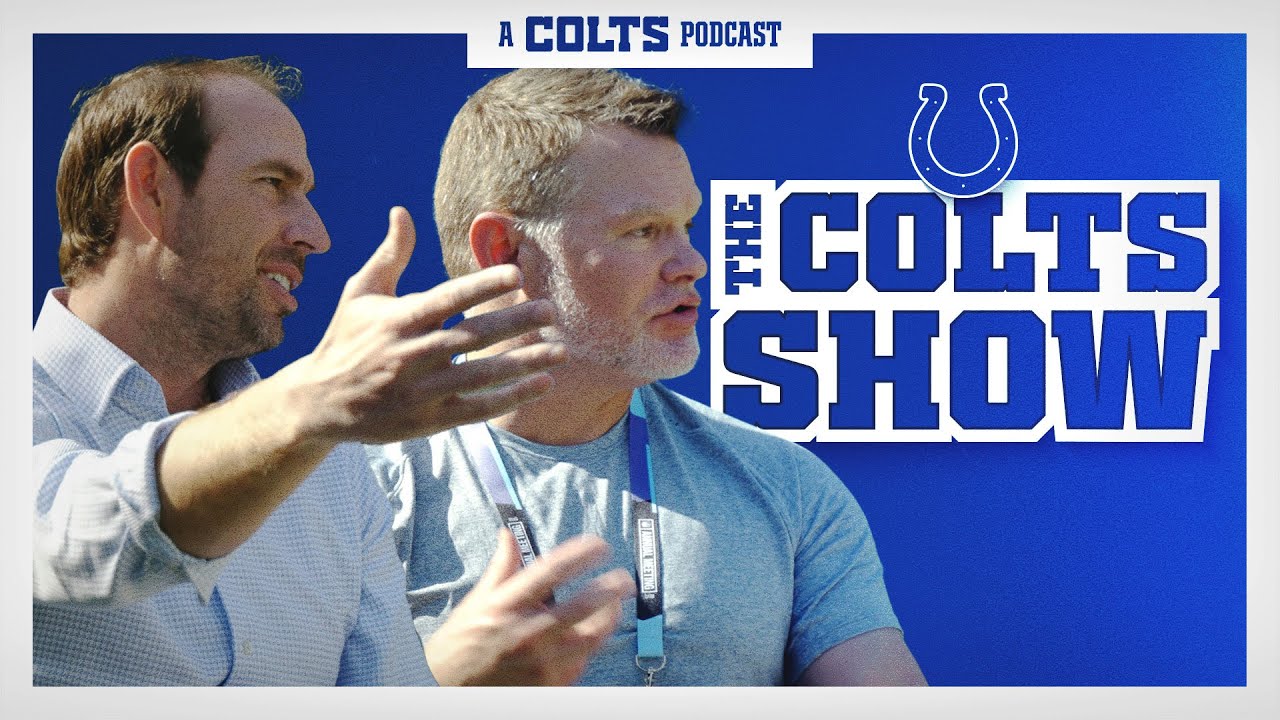Chris Ballard & Shane Steichen preview Colts' quarterback competition | The Colts Show
