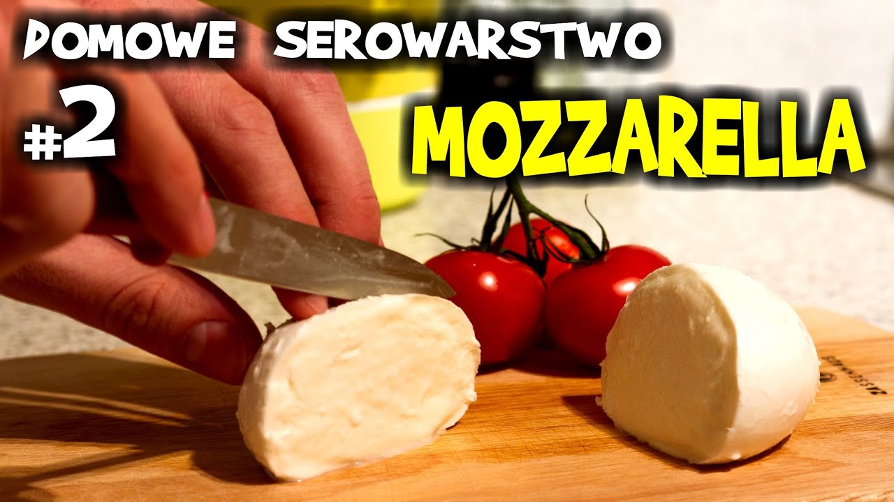 MOZZARELLA taka na pizzę - jak ją zrobić krok po kroku - Domowe Serowarstwo, odc. 2