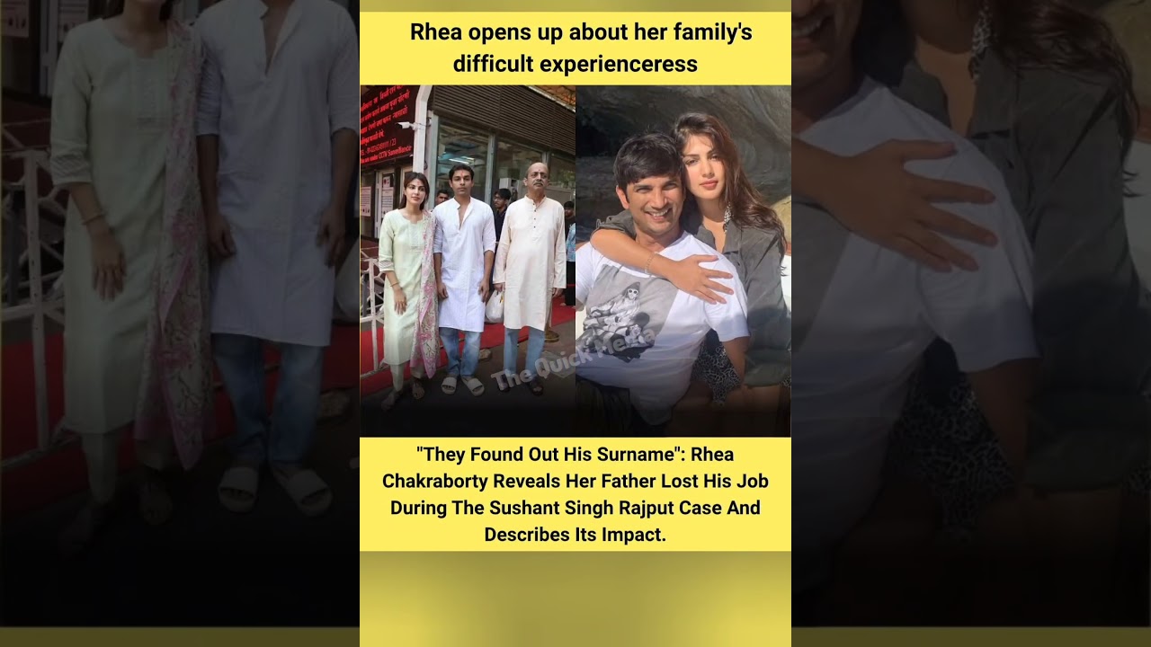 Rhea Chakraborty Reveals Family&rsquo;s Struggle During Sushant Singh Rajput Case 😔 | &ldquo;They Found Out His