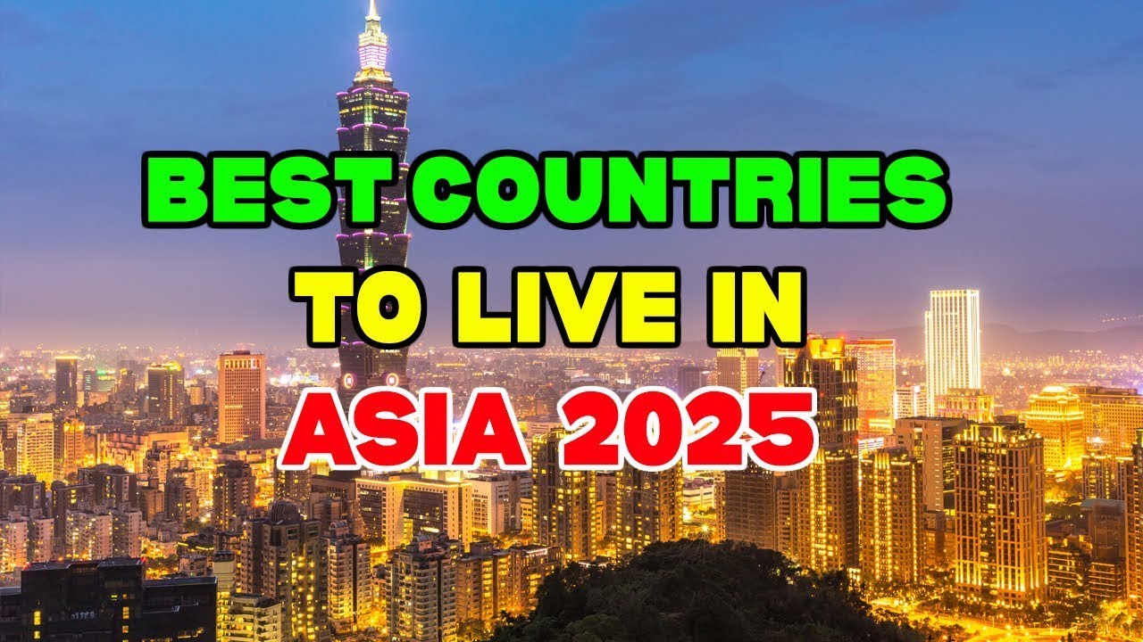 10 Best Countries to Live in Asia in 2026