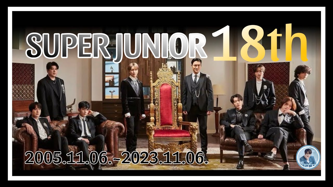 💙SUPER JUNIOR-18th Anniversary💙