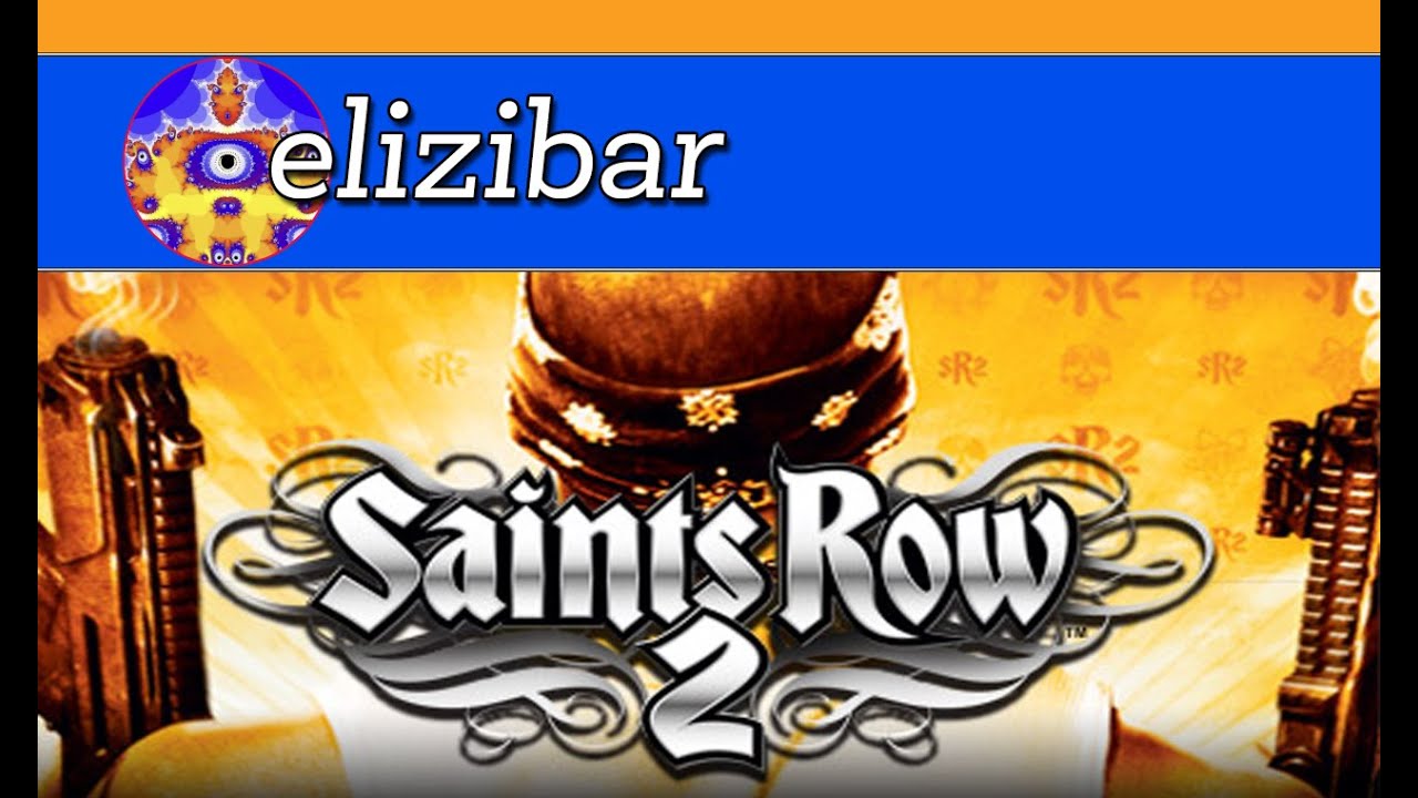 Saint's Row 2 - Part 2