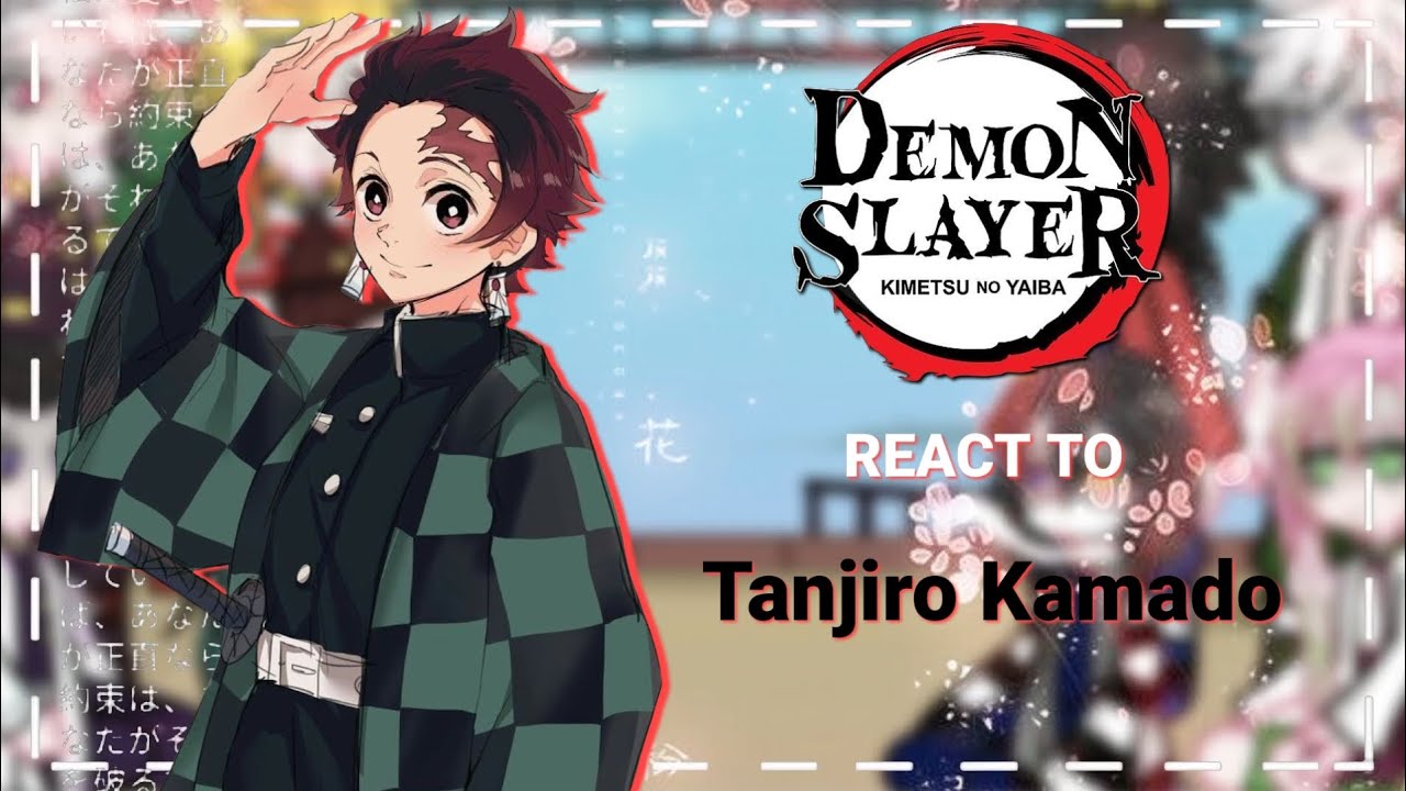 HASHIRA react to Tanjiro Kamado ⚔️|Part 1/6|ANGST✅