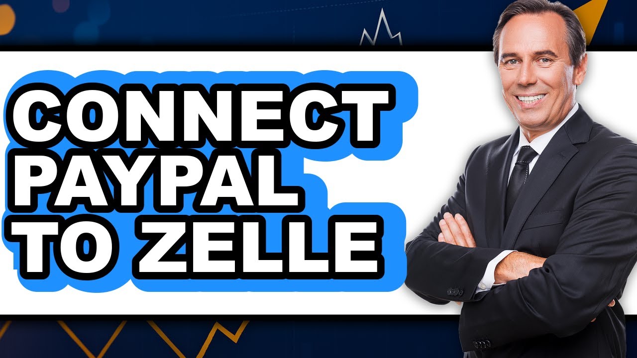 How to Connect PayPal to Zelle 2025 (Only Way)