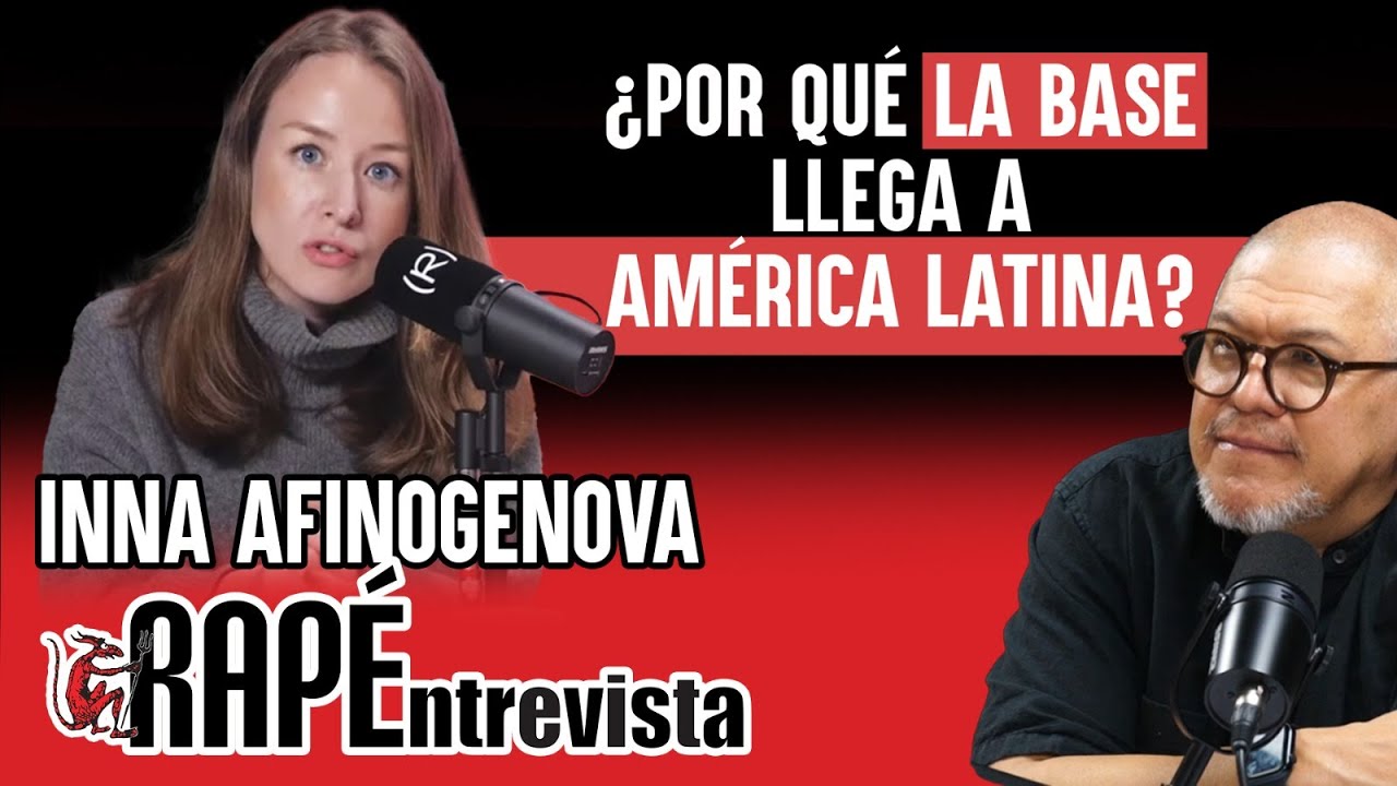¿POR QUÉ LA BASE LLEGA A AMÉRICA LATINA? |#RAPÉntrevista CON INNA AFINOGENOVA