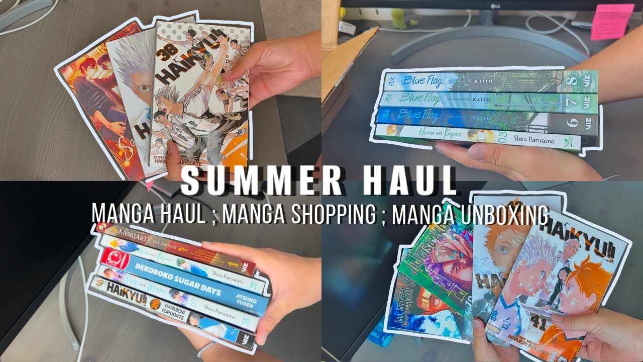 summer haul - manga haul ;  manga shopping ; manga unboxing