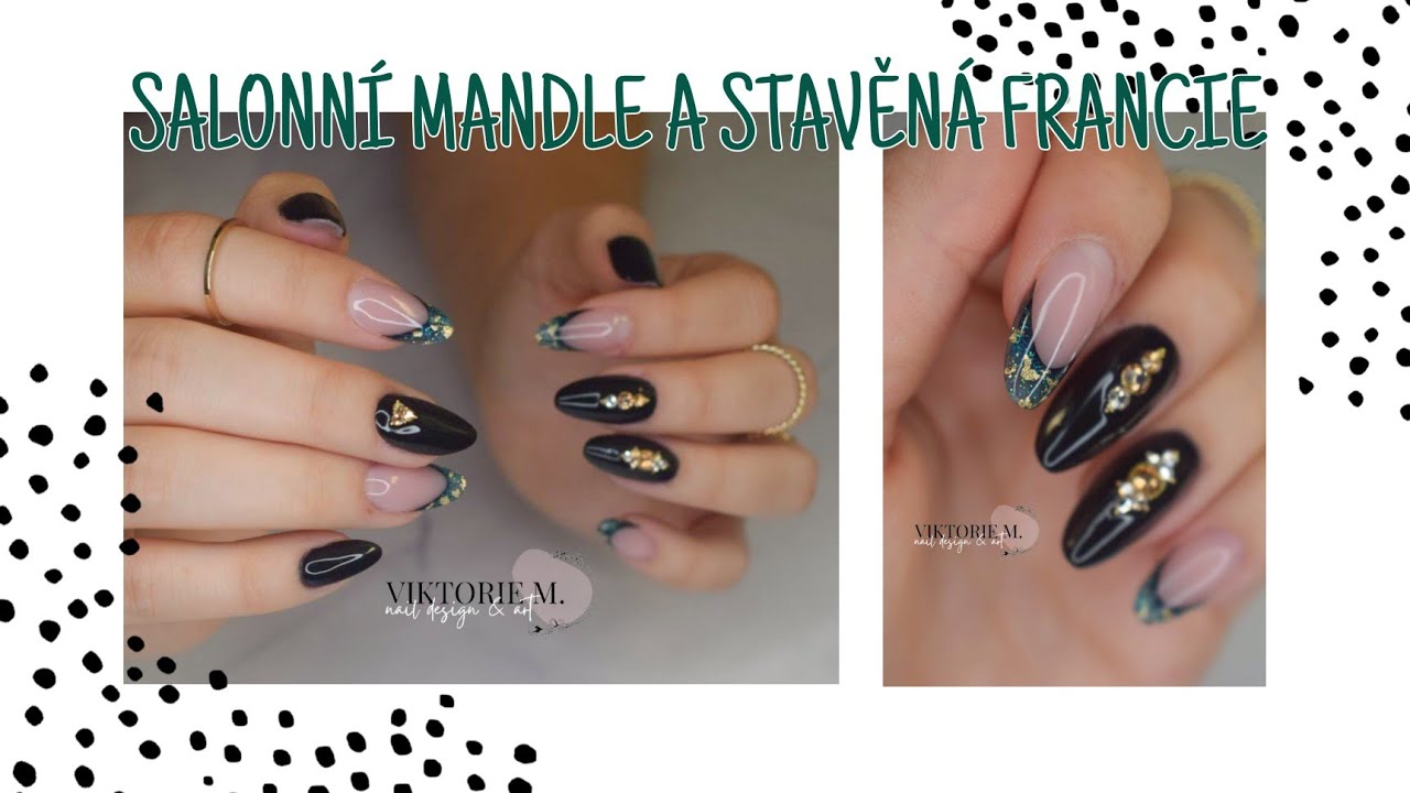 SALÓNNÍ MANDLIČKY A STAVĚNÁ FRANCIE | gelové nehty | kamínky | Viktorie M. NAILS