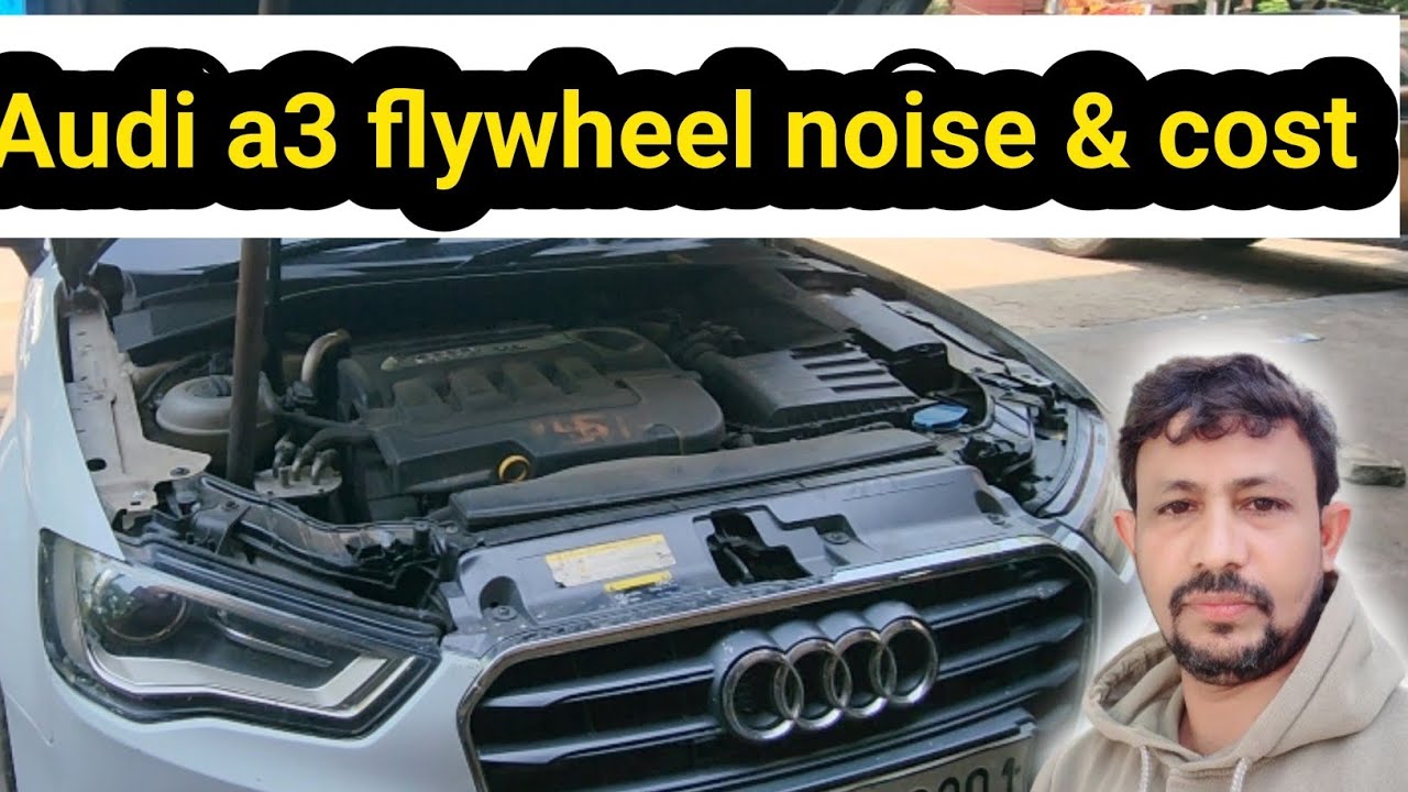 Audi A3🚘👈 Flywhell Noise,Audi a3 Flywhell Replacement