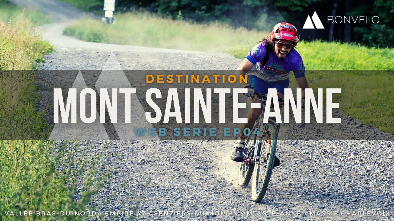 Destination Mont-Ste-Anne QC | EP04 Web série Bonvelo 2020 (EN subtitles available)