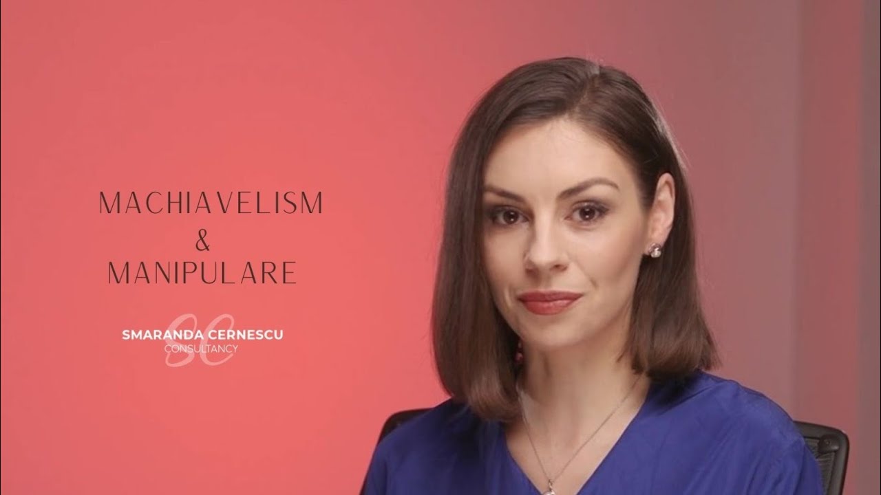 Machiavelismul - din triada ce predispune la manipulare