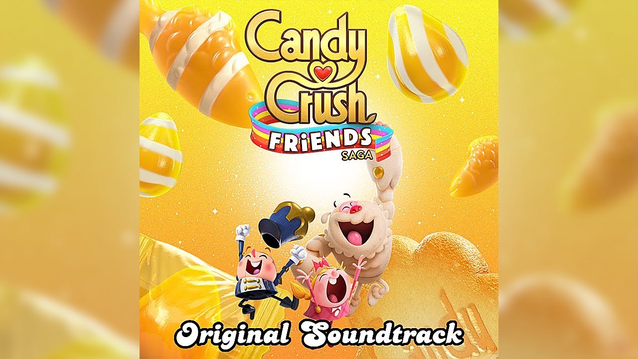 Candy Crush Friends Saga OST - Candy Surprise!
