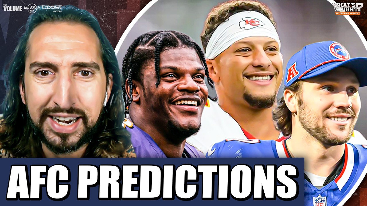 Nick Wright PREDICTS AFC: Mahomes & Chiefs WILL BE BACK, Bills & Ravens OVER win totals | NFL