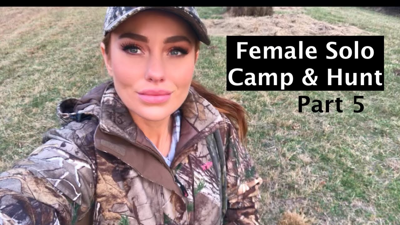 Solo Female Camping and Hunting (Part 5)