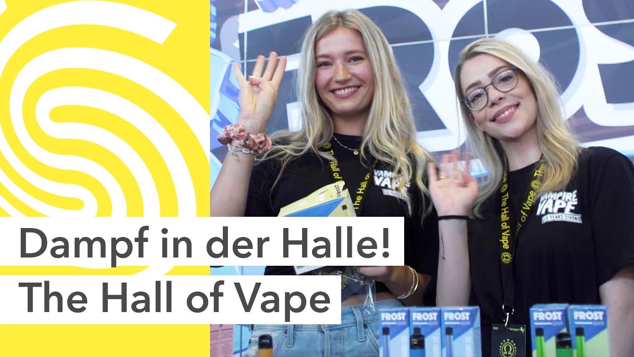 The Hall of Vape 2022 - Messe Stuttgart