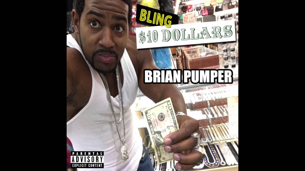 Brian Pumper New Song BLING $10 DOLLARS Responds To Viral Post