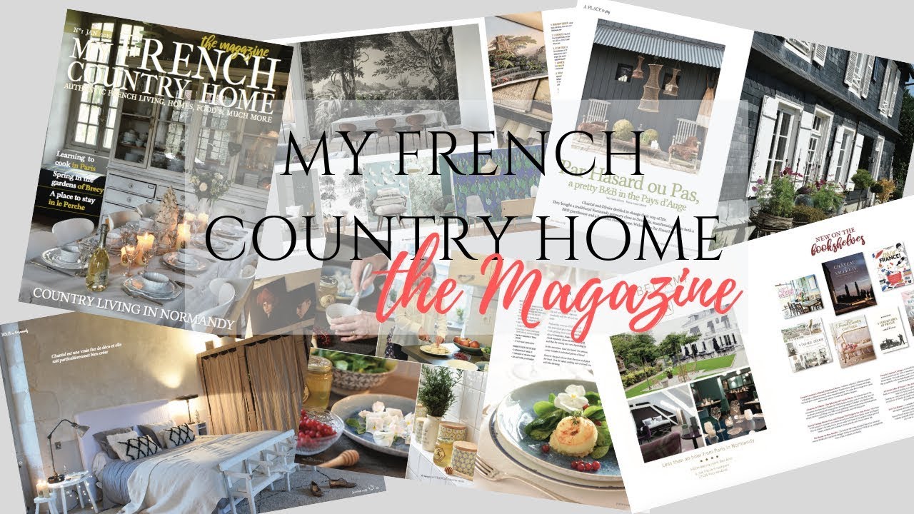 Announcing the My French Country Home Magazine