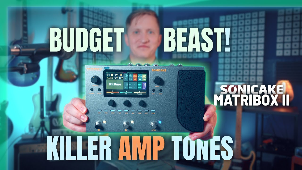 The BEST CHEAP Multi-Effects Unit for Guitarists? | Sonicake Matribox II