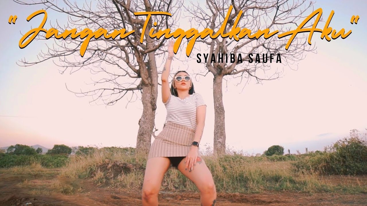 Syahiba Saufa - Aku Hanya Bisa Berkata Sayang - Jangan Tinggalkan Aku (Official MV ANEKA SAFARI)