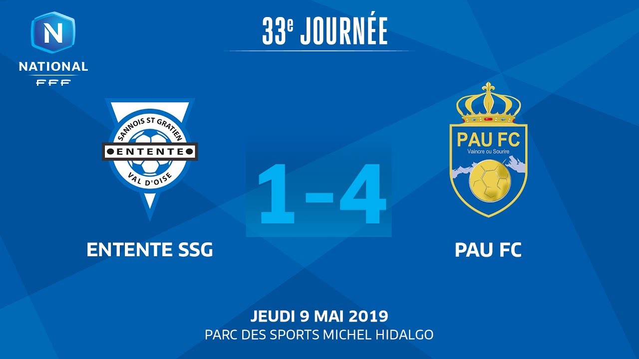 J33 : Entente SSG - Pau FC (1-4), le résumé I National FFF 2018-2019