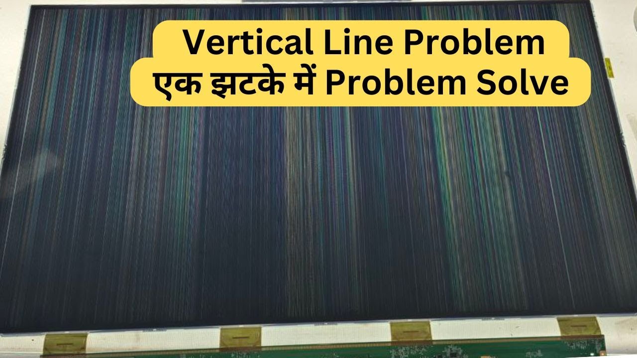 Vertical Line Problem एक झटके में Problem Solve #led #youtube #panel #viral #goviral #video #yt
