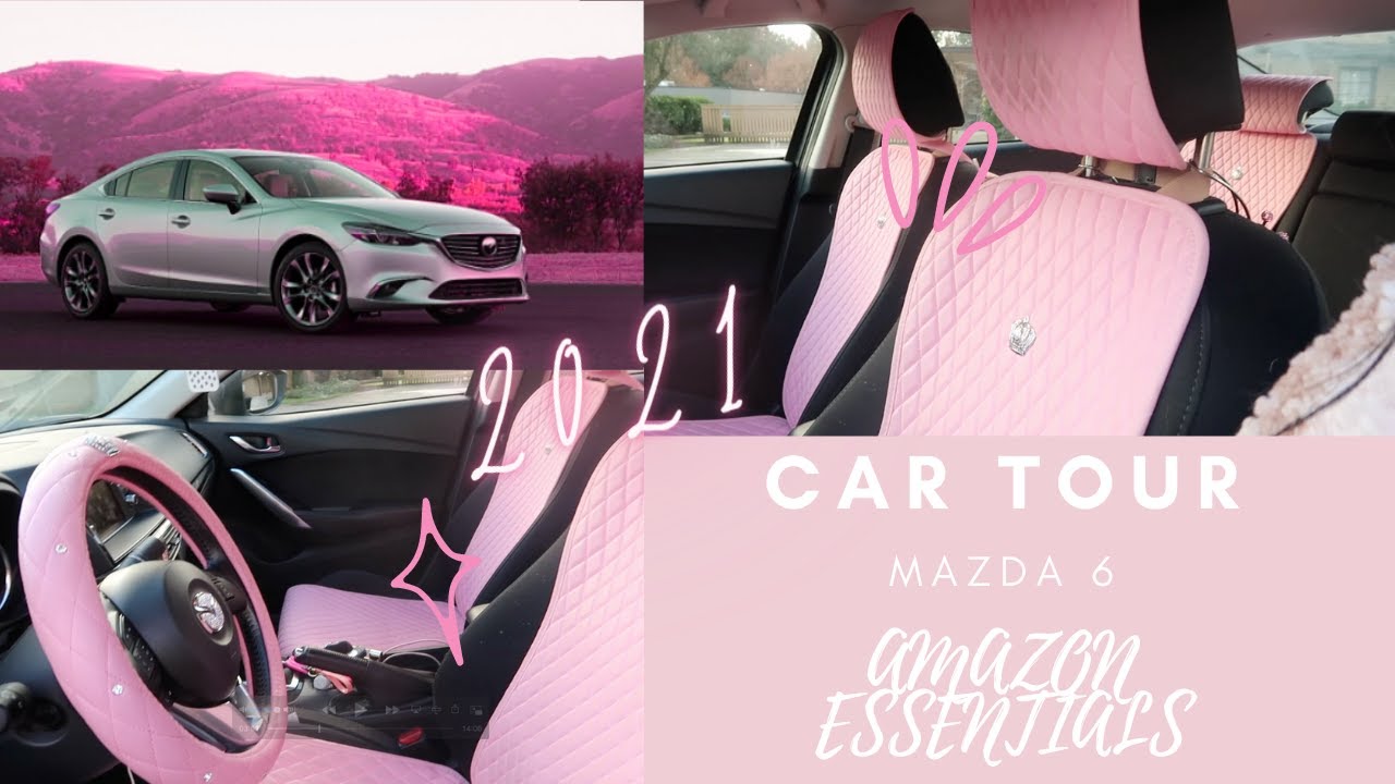 NEW CAR TOUR 2021 & MY PINK AMAZON CAR ESSENTIALS! MAZDA 6
