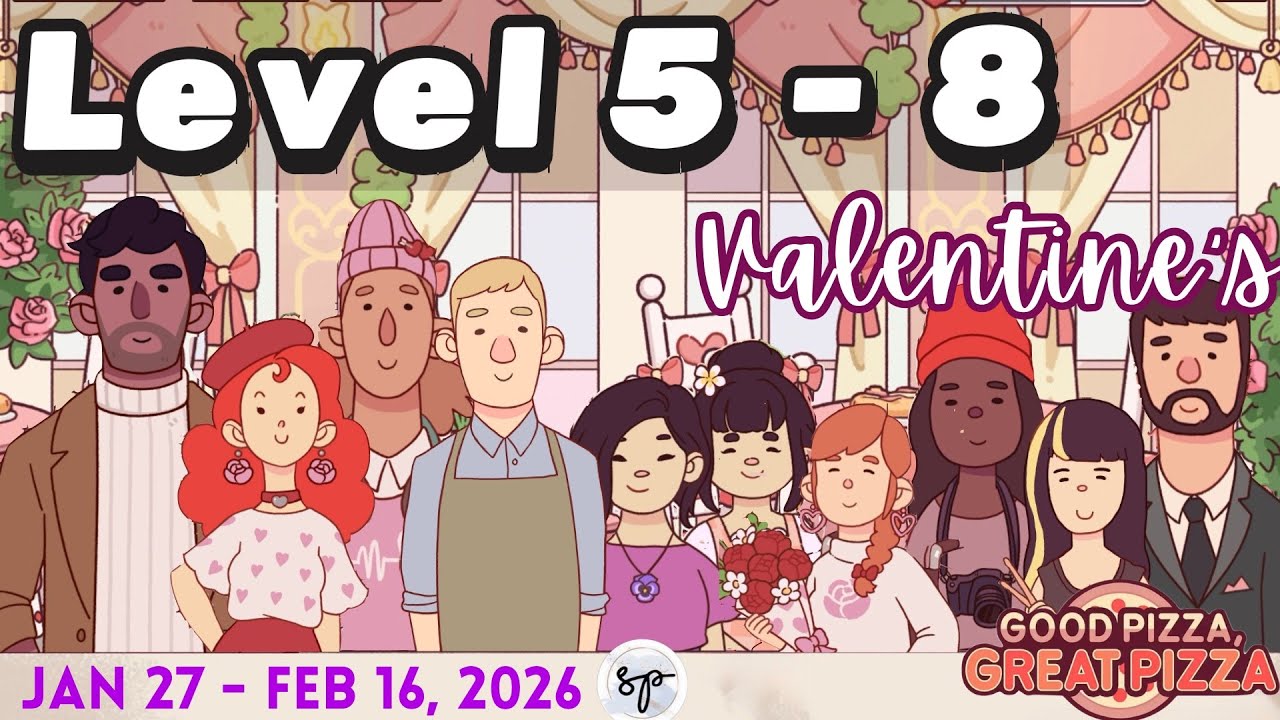 Level 5 - 8 | Valentine’s Baked With Love Event 2026 | Feb 3 – Feb 16 | Good Pizza Great Pizza 