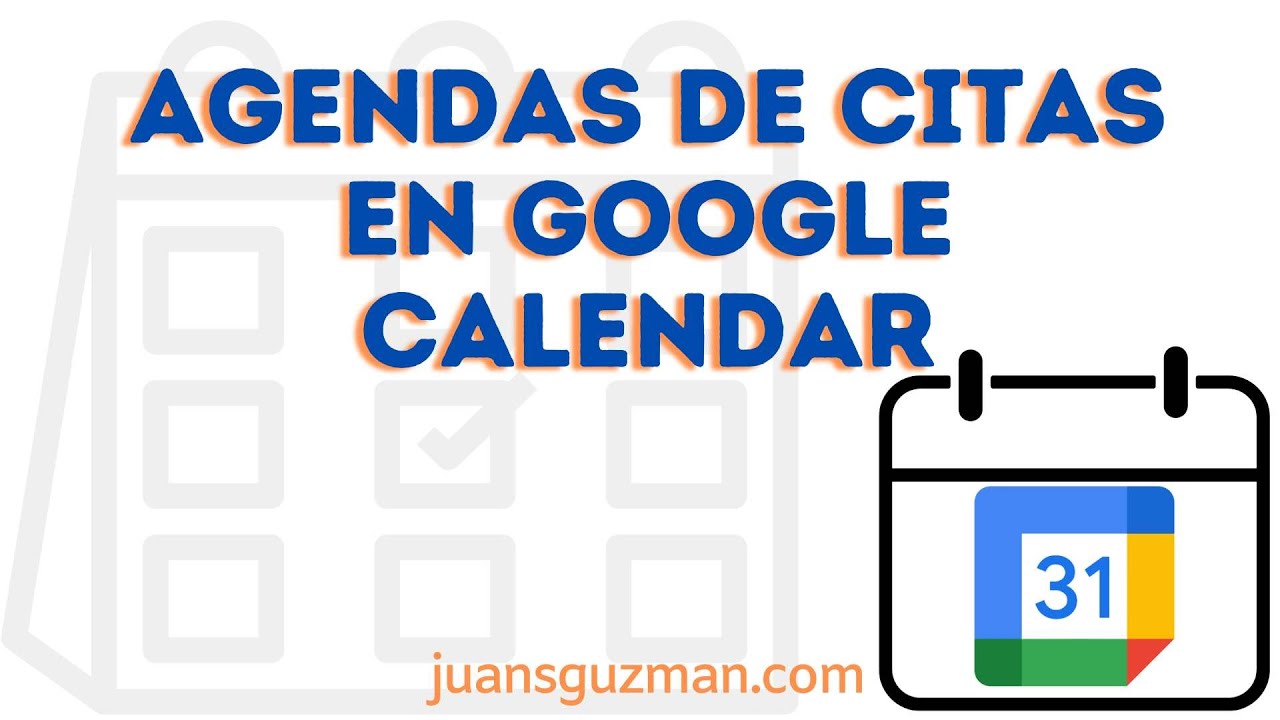 Configurar un calendario de reservas y horarios disponibles en Google Calendar