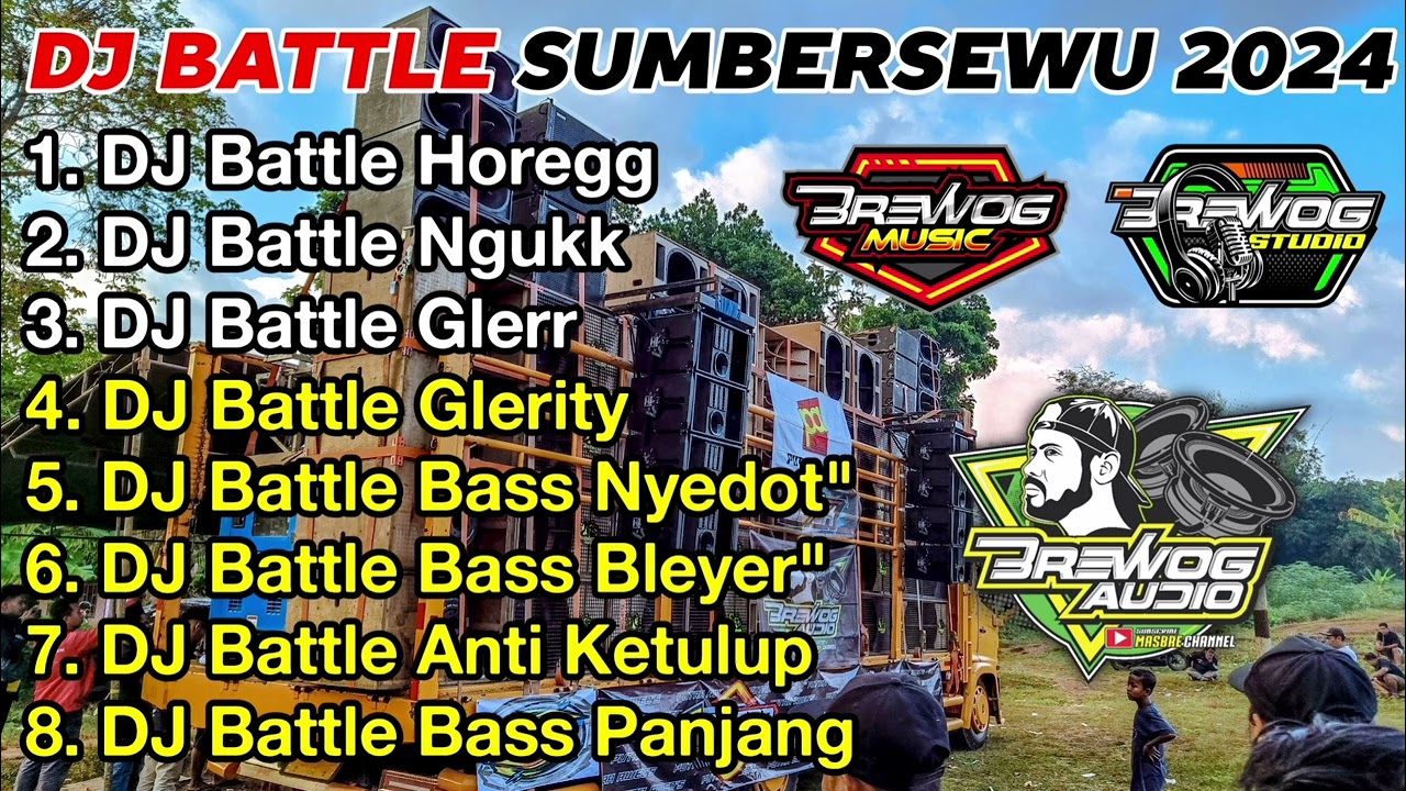 DJ BATTLE SUMBERSEWU‼️ DJ BATTLE HOREGG, NGUKK, GLERR - BASS KEMENANGAN 🏆