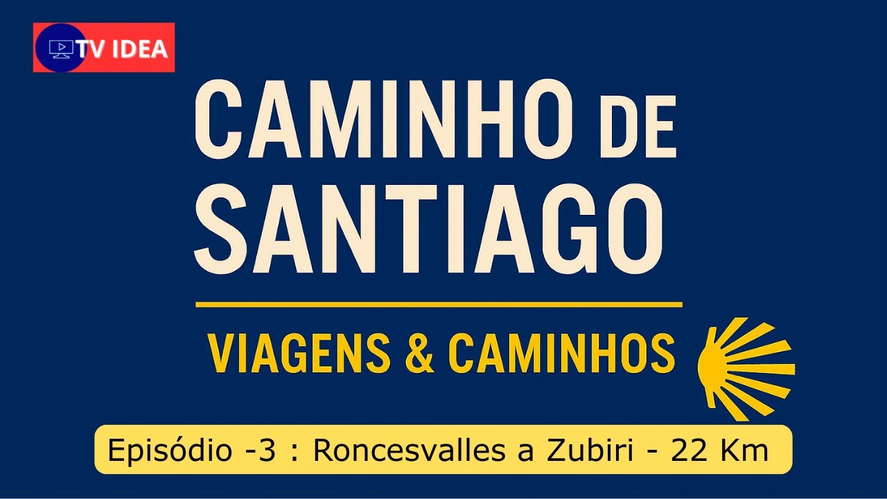 Série: Caminho de Santiago–Episódio 3: Roncesvalles a Zubiri  #caminhodesantiago #caminhofrances