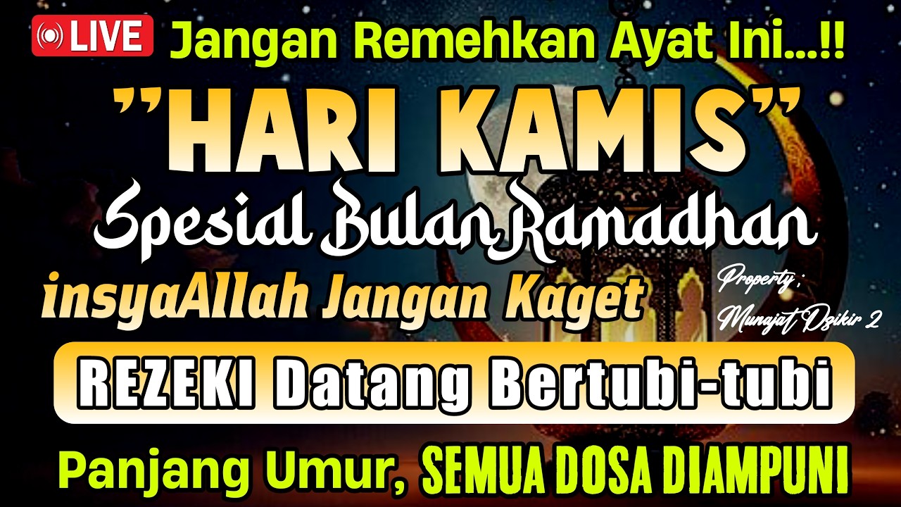 Putar Ayat ini Di Bulan Ramadhan 🌛- Segala Hajad Dikabulkan, Rezeki Mengalir Deras, Aamiin