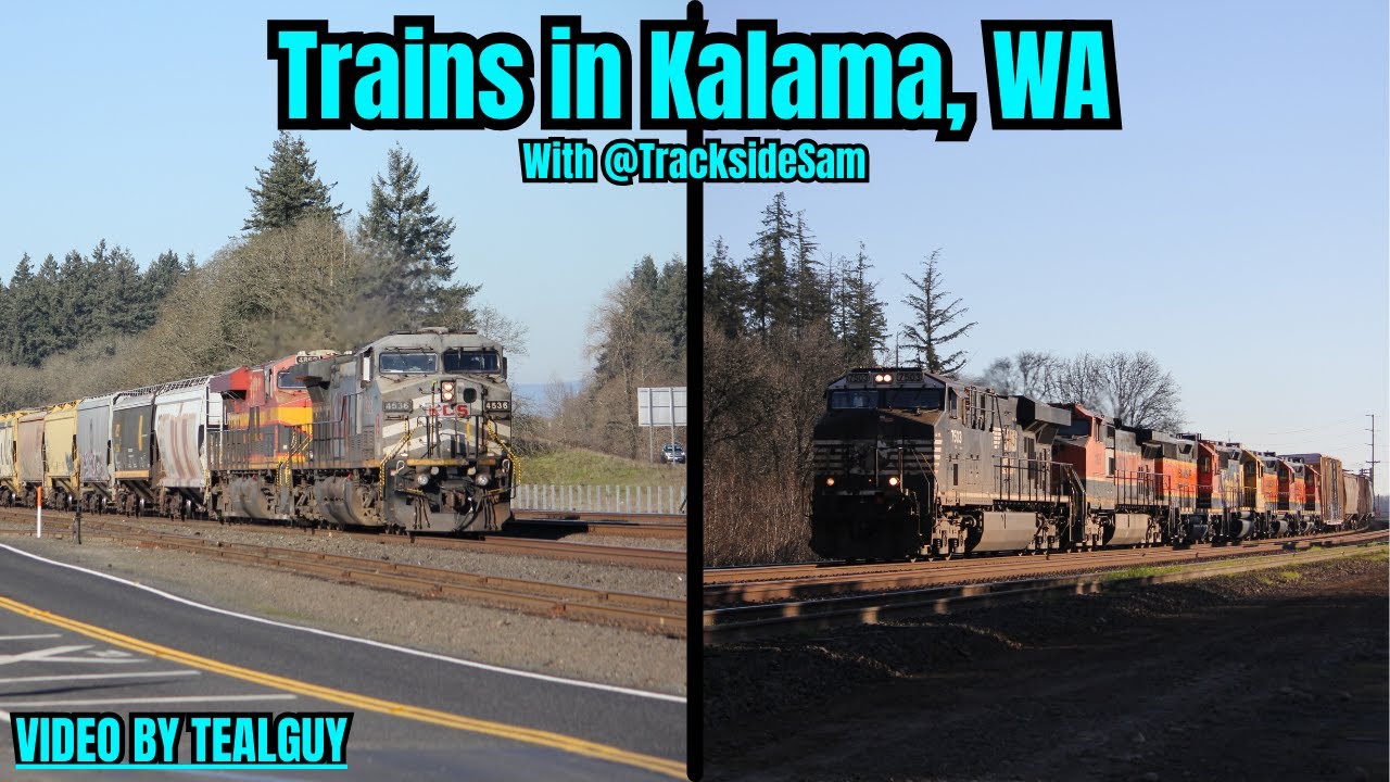 Trains in Kalama, WA with @TracksideSamOfficial