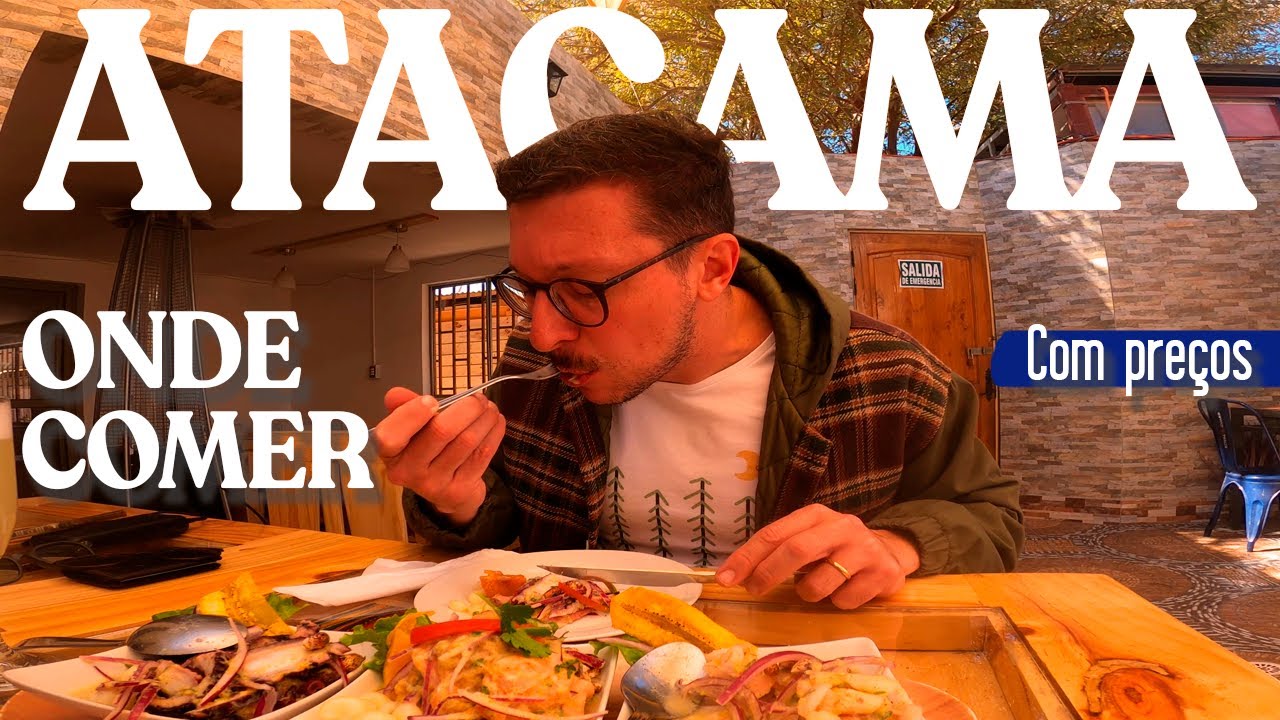 ONDE COMER no ATACAMA: Com pre&ccedil;os (2026)