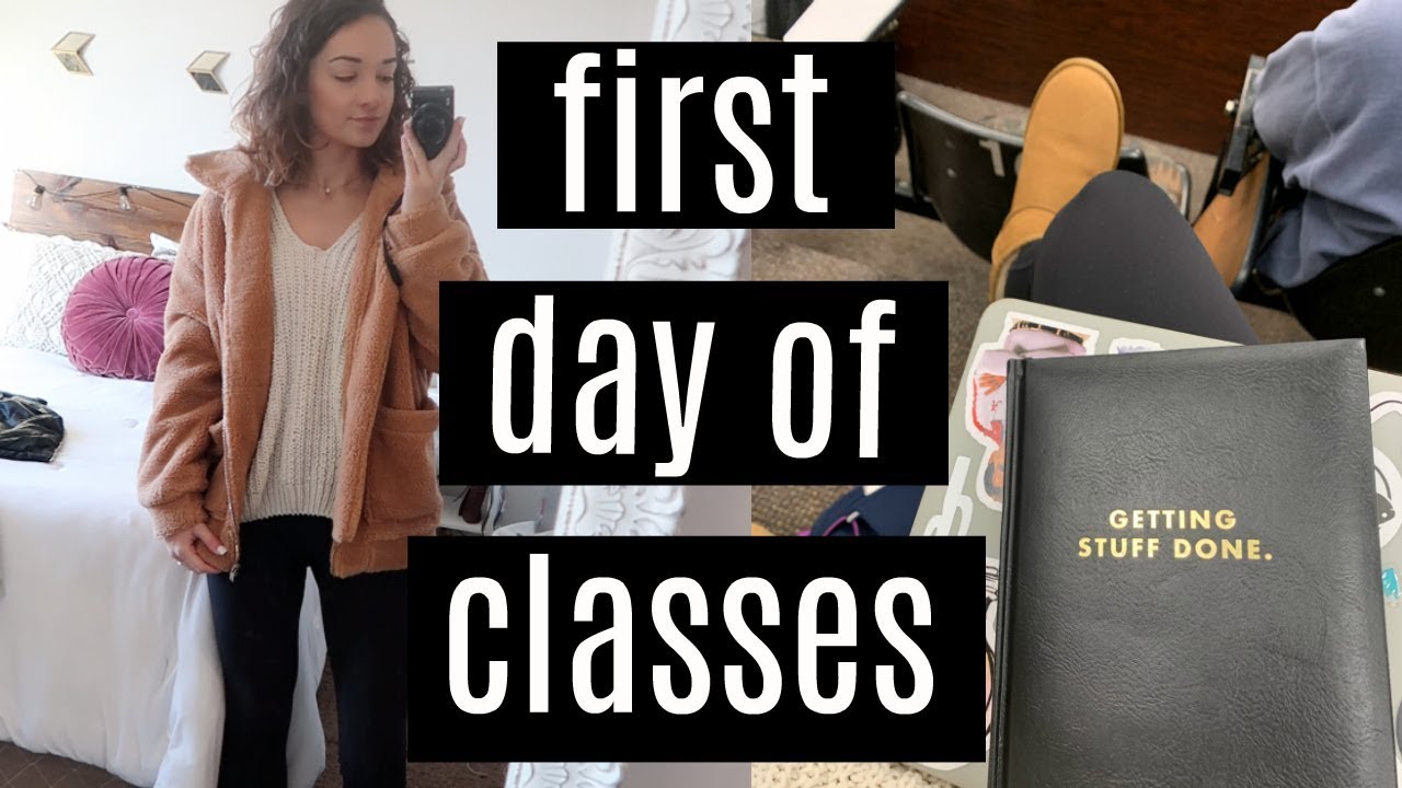 college day in my life: first day of classes