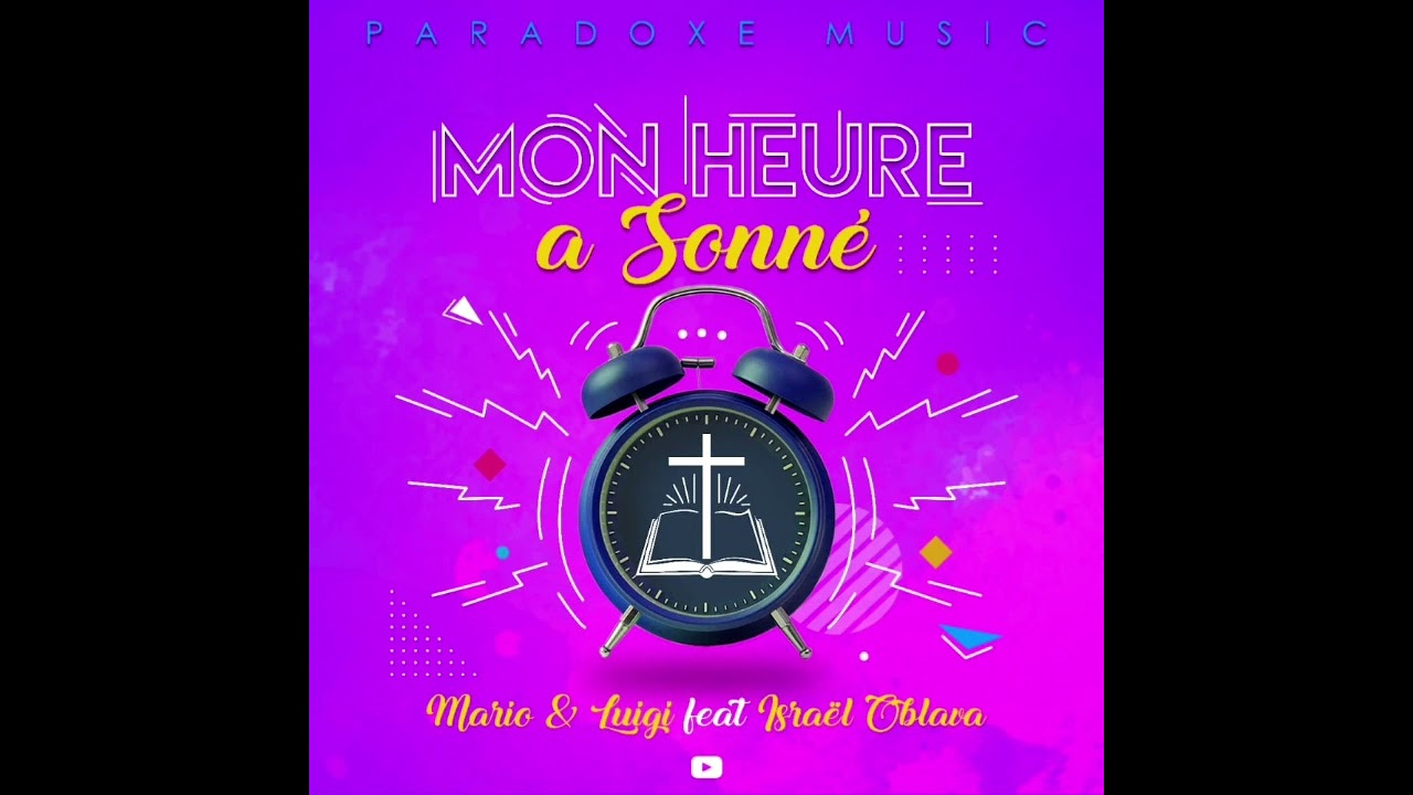Mario & Luigi x Israël Oblava - Mon heure à sonné (audio)