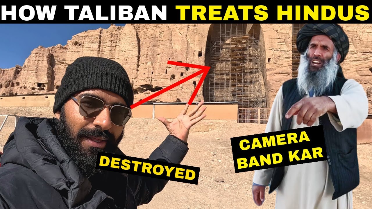 How Taliban Treats Hindus in Afghanistan | [ Bamyan Buddha Destroyed ] | Indian In Afghanistan Vlog
