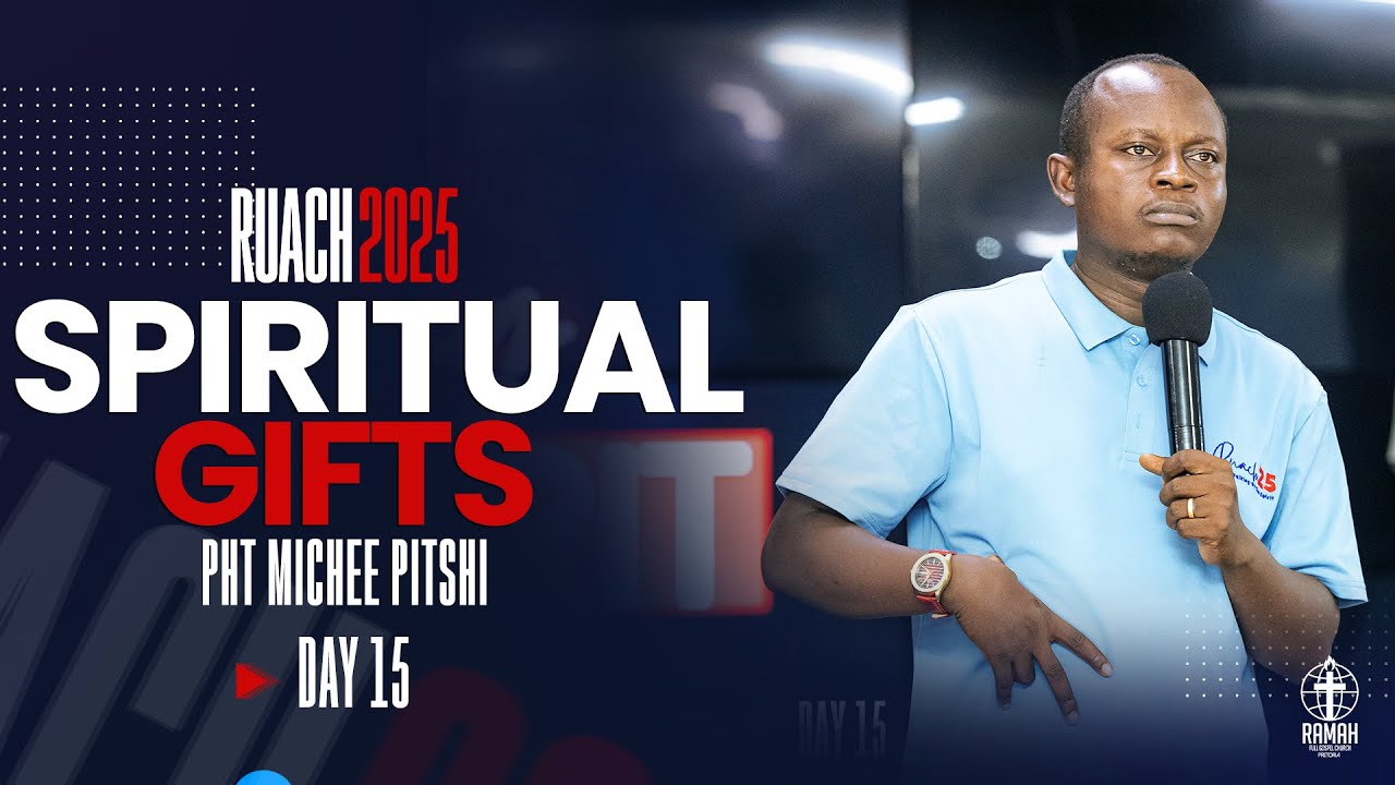 RUACH 2025 | DAY 15 | PROPHET MICHEE PITSHI | WALKING IN THE SPIRIT