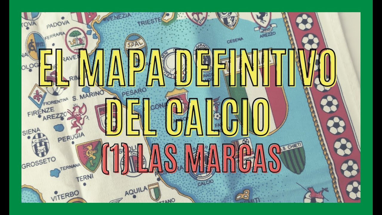 🌍 El MAPA definitivo del FUTBOL ITALIANO #1 LAS MARCAS